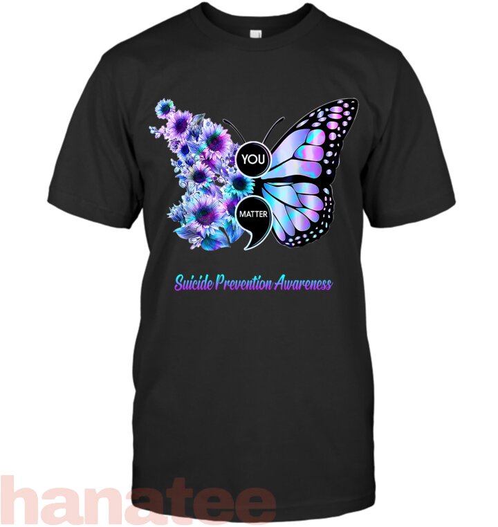 You Matter Suicide Prevention Semicolon Butterfly
