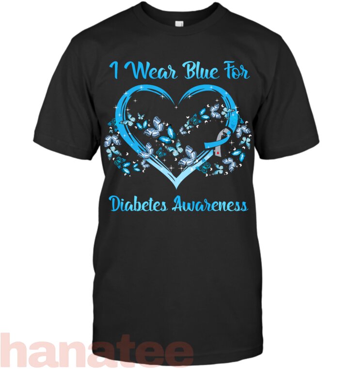 I Wear Blue For Diabetes Awareness Blue Butterflies Heart