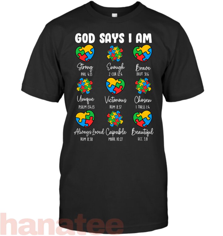God Says I Am Autism Awareness Christian Bible Verse
