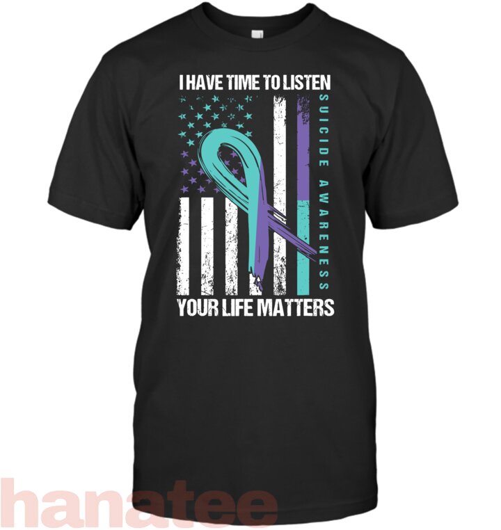 I Have Time To Listen Life Matters Suicide Awareness
