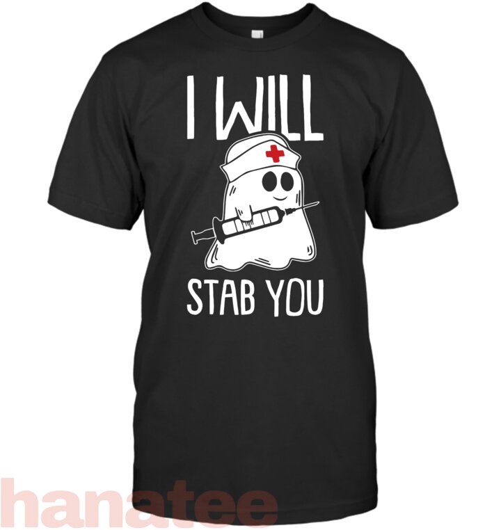 I Will Stab You Lazy Halloween  Nurse
