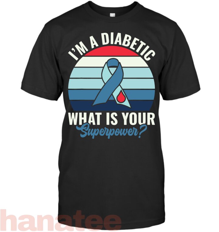 I_m Diabetic What is your Superpower