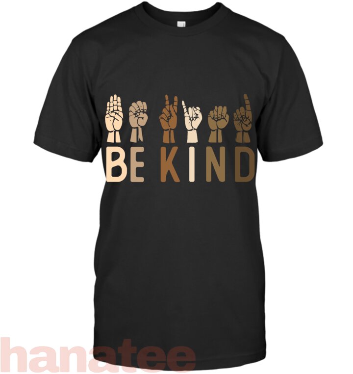 Be Kind ASL Kindness Hand Talking Finge