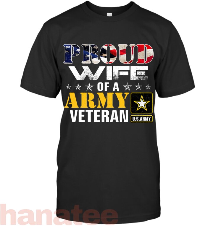 Proud Wife Of A Army Veteran American