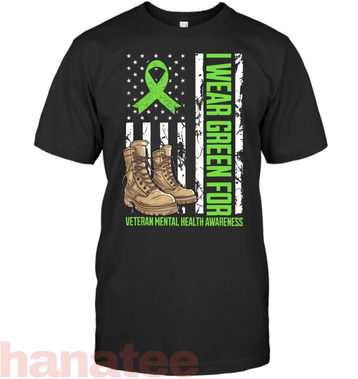 I Wear Green For Veteran Mental Health Awareness