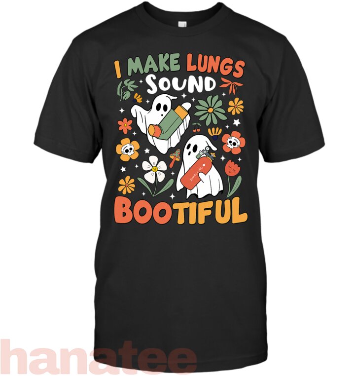 I Make Lungs Sound Bootiful