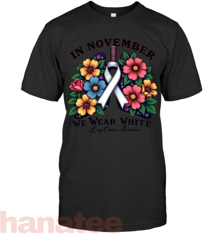 Floral Lung Cancer Awareness In November We Wear White