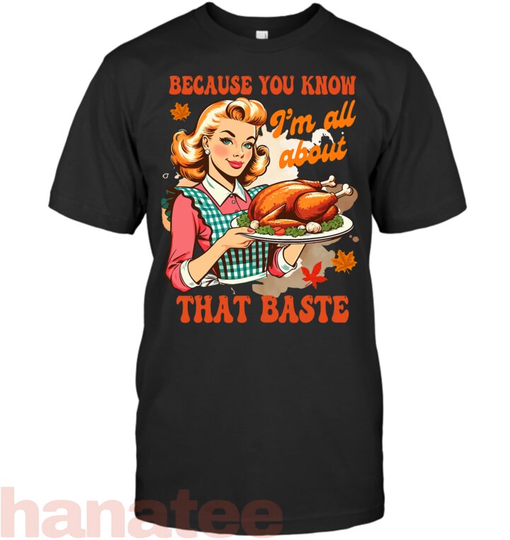 Because You Know I_m All About That Baste