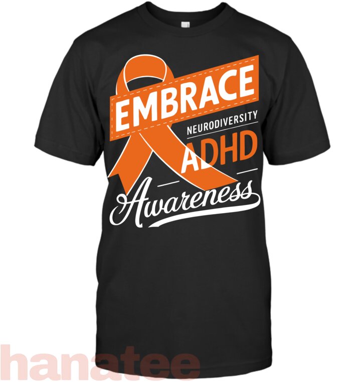 Embrace Neurodiversity ADHD Awareness