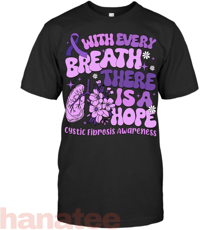 With Every Breath There Is A Hope Cystic Fibrosis