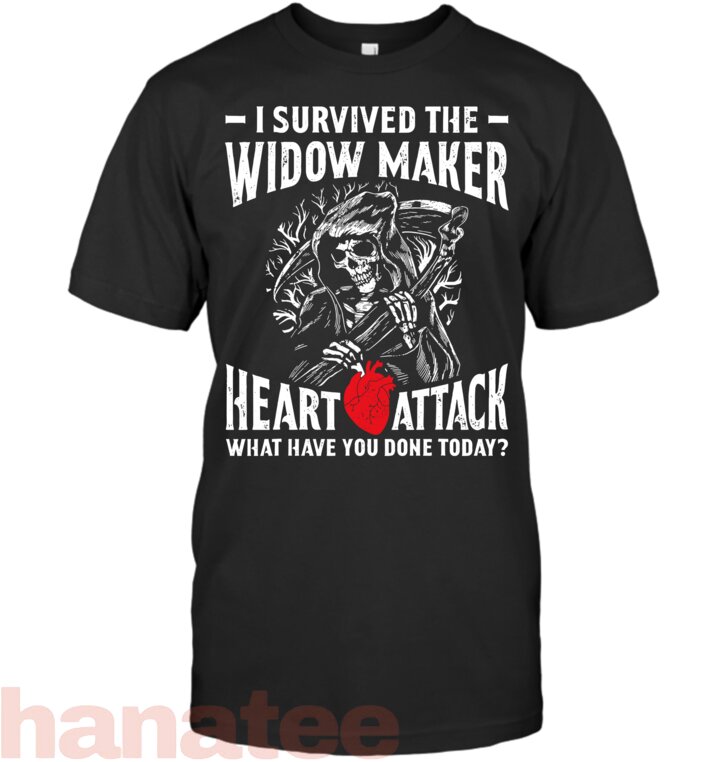 I Survived The Widow Maker Heart Attack Heart Disease T-Shirt