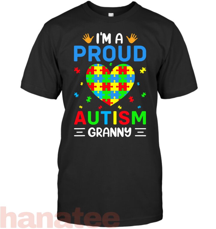 I'm A Proud Autism Granny