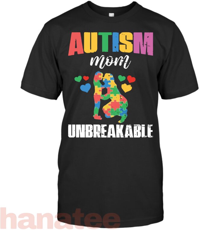 Autism Mom Unbreakable