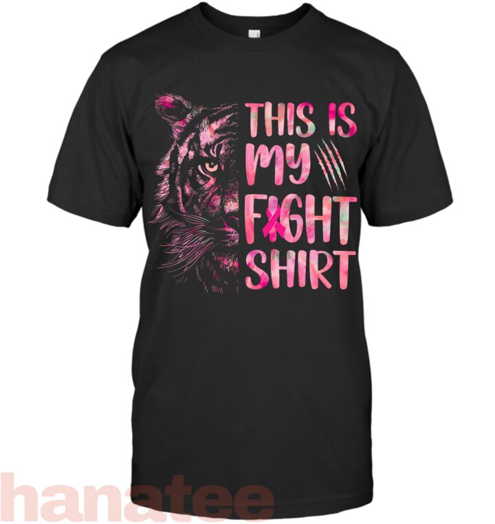 This Is My Fight Shirt Breast Cancer 2