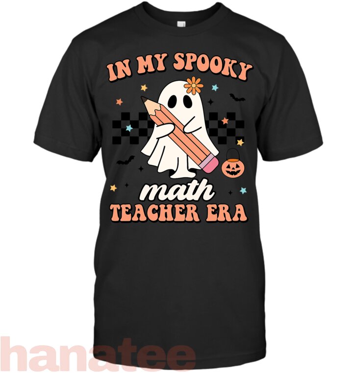 In My Spooky Math Teacher Era Halloween