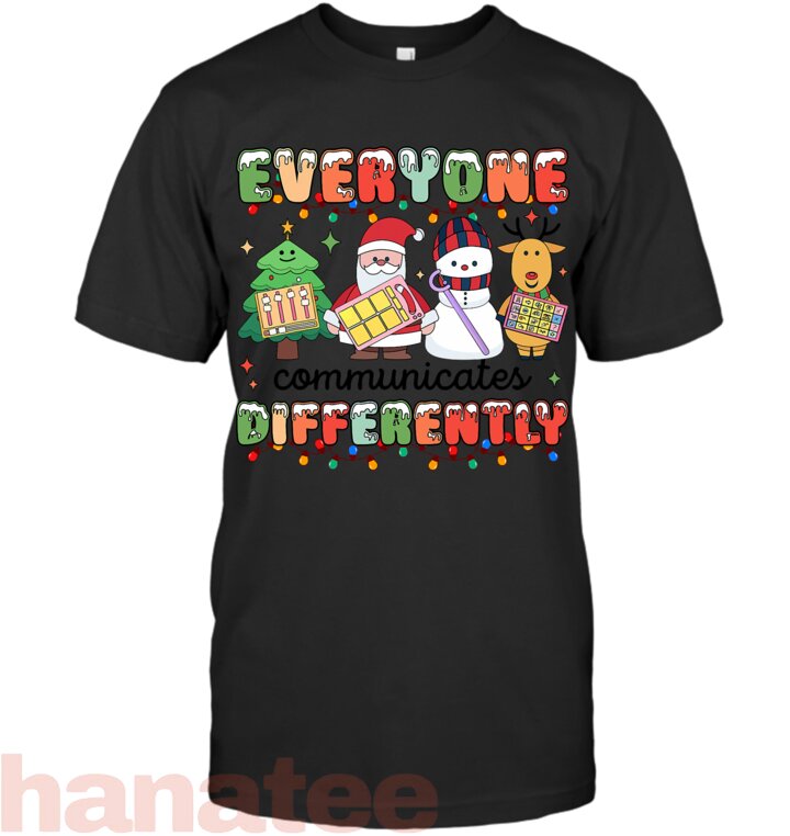 Everyone Communicate Differently Autism Awareness