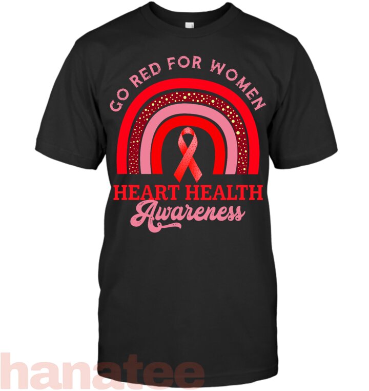 Go Red For Women Heart Health Awareness Heart Disease T-Shirt