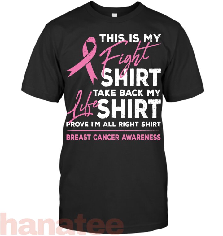 This Is My Fight Shirt Breast Cancer