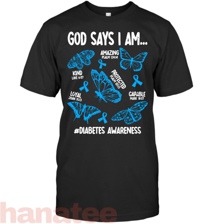 God Says I Am Diabetes Awareness