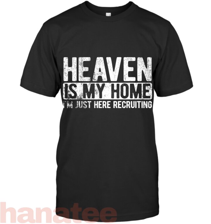 Heaven Is My Home Christian Religious