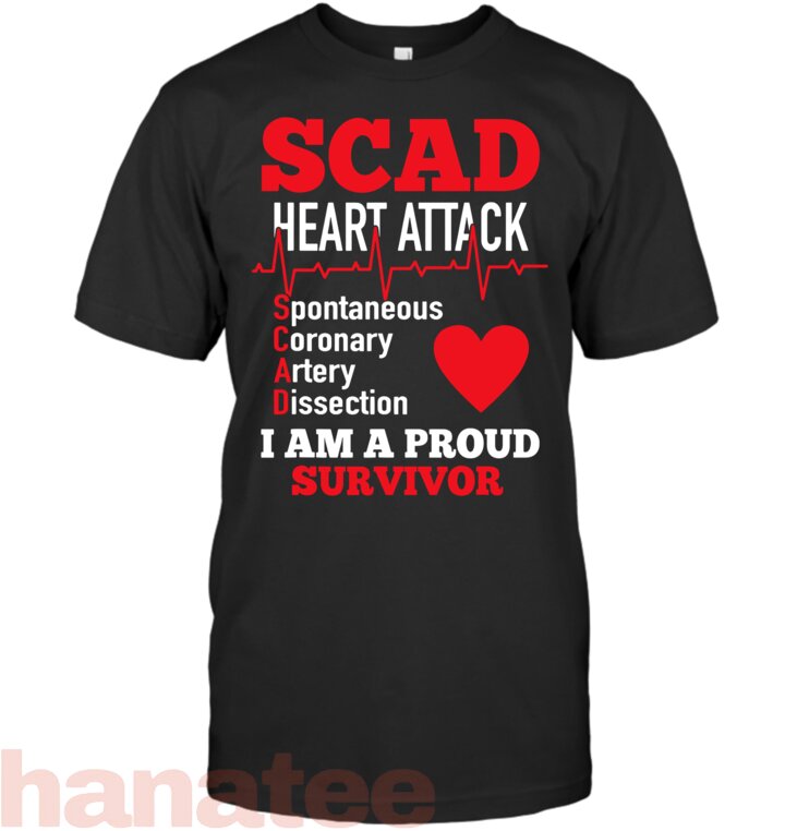 Scad Heart Attack Spontaneous Coronary Artery Dissection T-Shirt