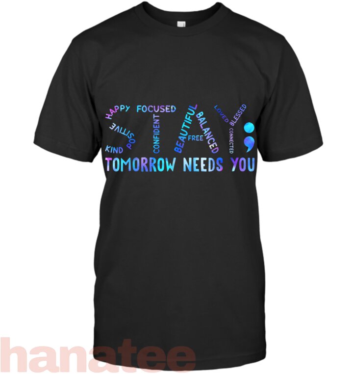Stay Tomorrow Needs You Suicide Prevention Awareness