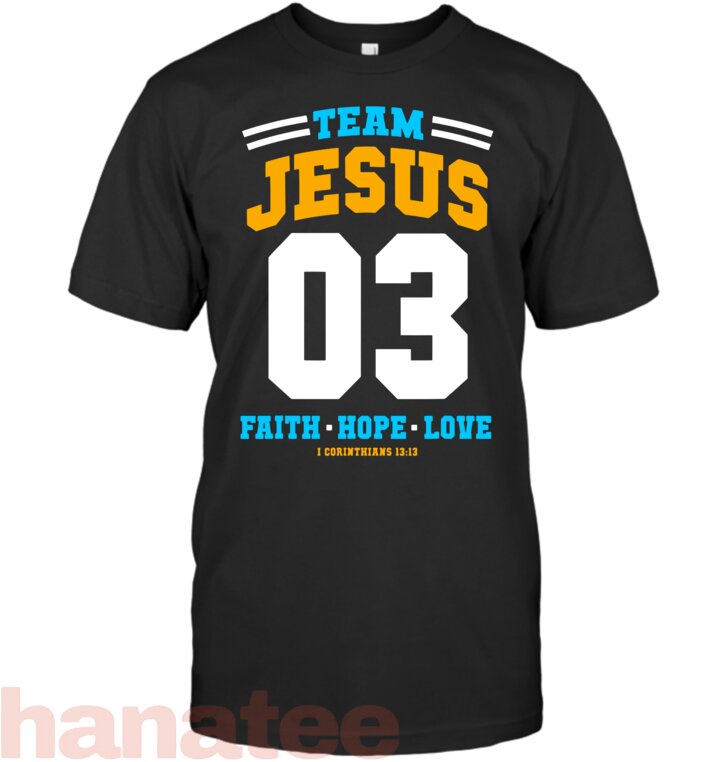 Christian Team Jesus 03 Faith Hope Love