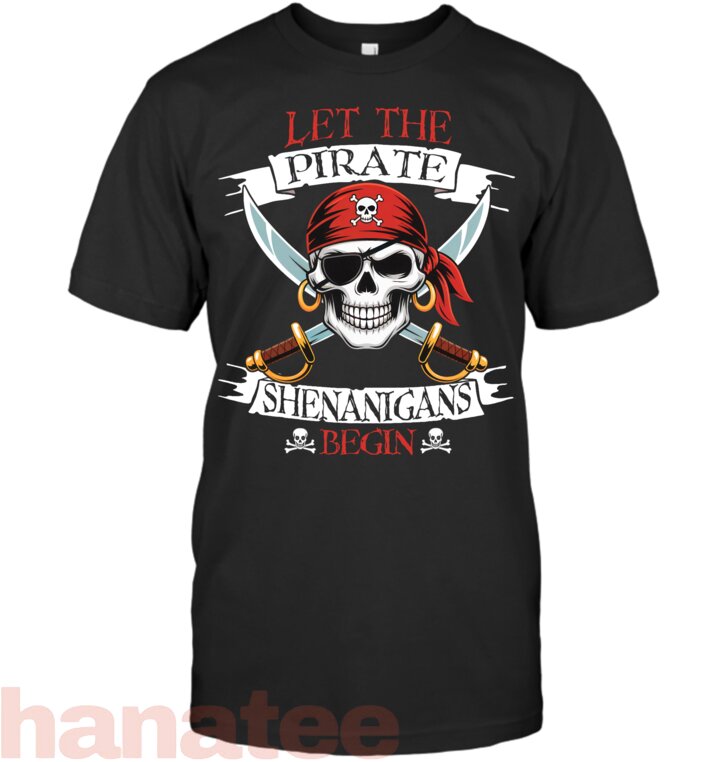 Let The Pirate Shenanigans