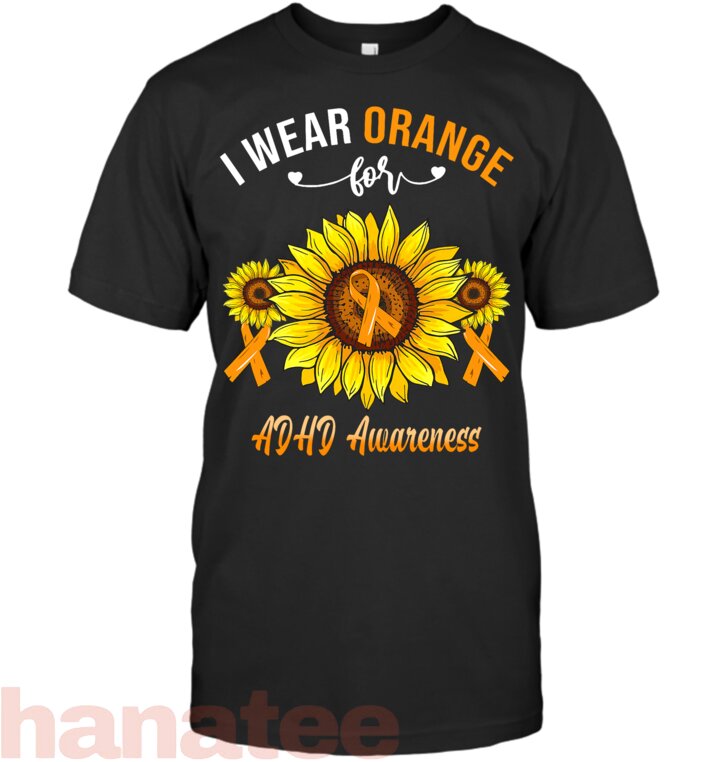 I Wear Orange For ADHD