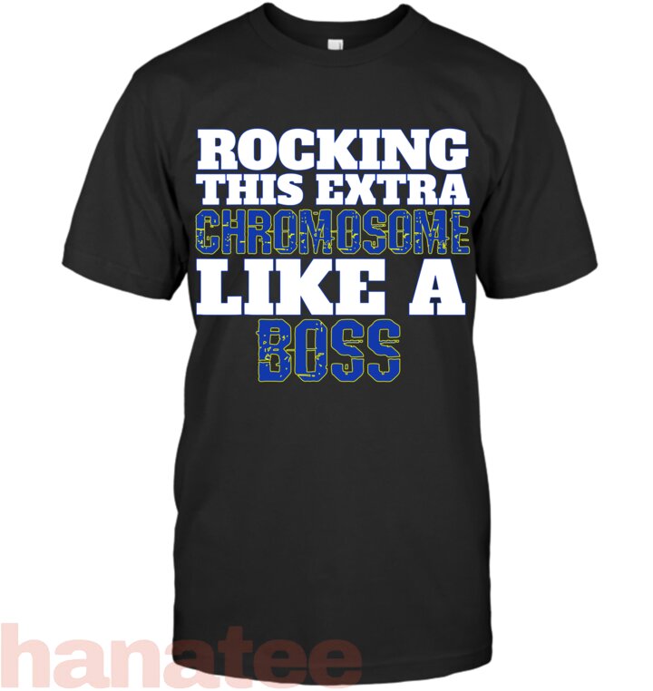 Rocking Like A Boss Down Syndrome Awareness