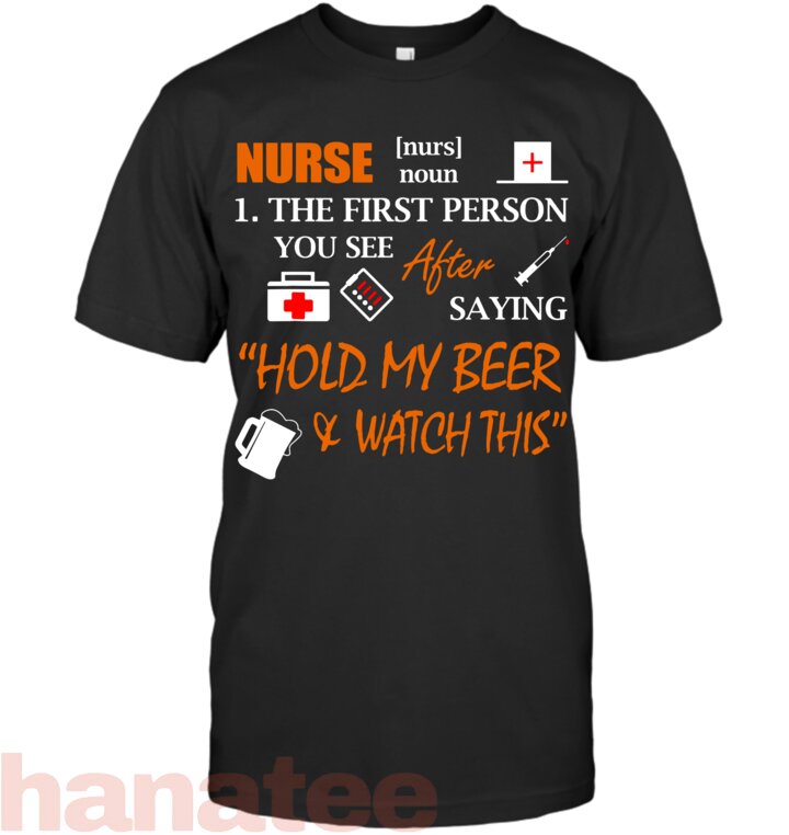 Nurse Definition Hold My Beer