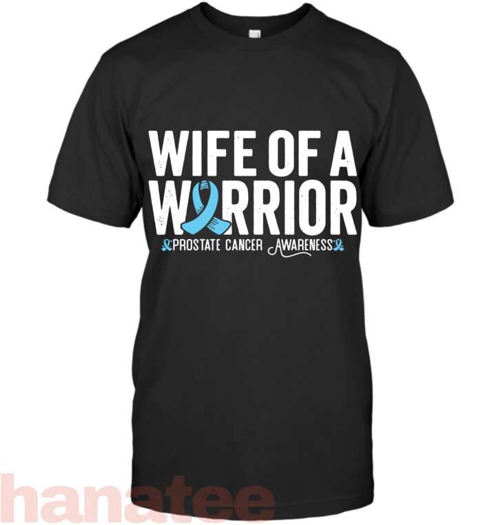 Wife Of A Warrior Prostate Cancer Awareness 3