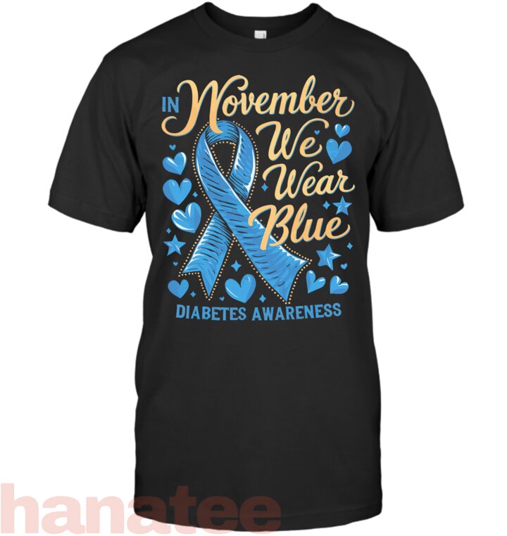 In November We Wear Blue Diabetes Awareness