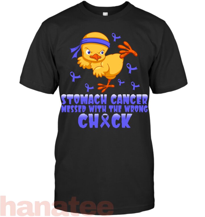 Stomach Cancer Messed With The Wrong Chick T-Shirt