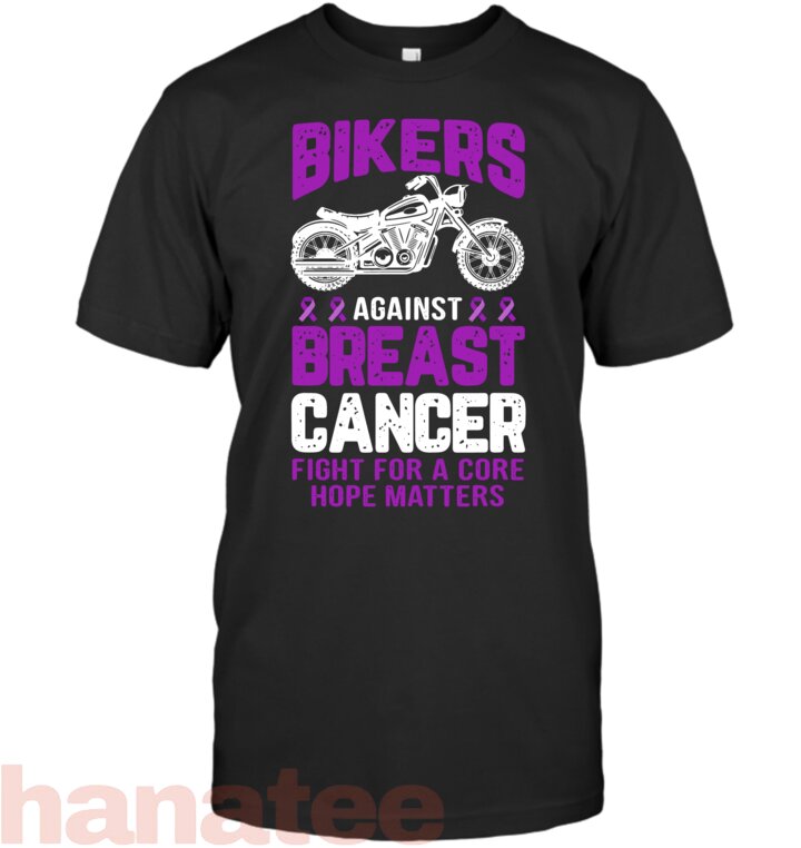 Bikers Against Breast Cancer Fight For A Cure Hope Matters T-Shirt