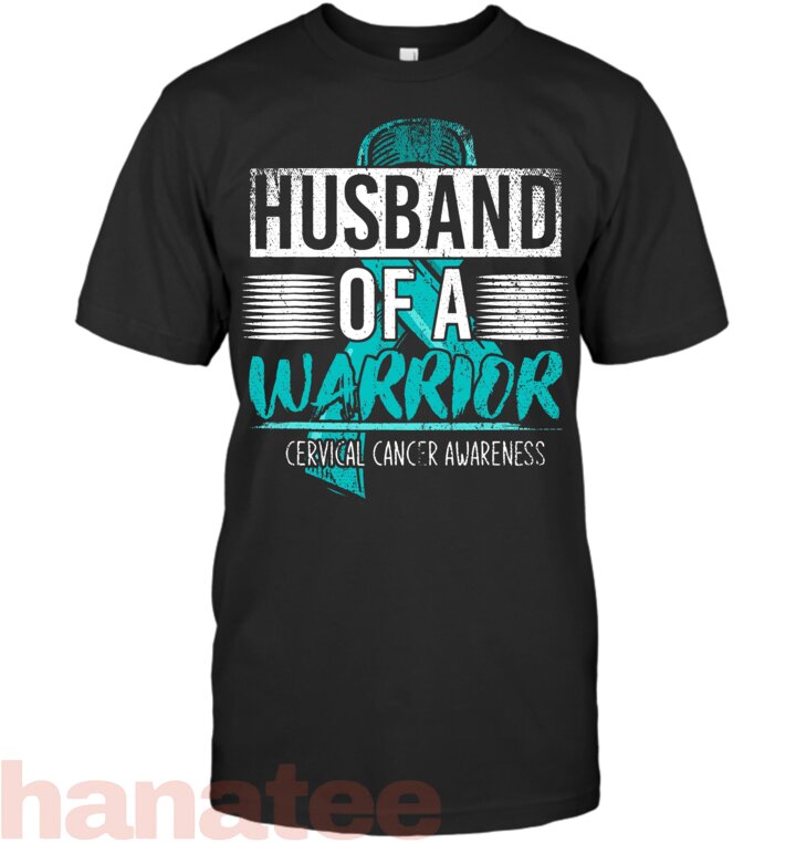 Husband Of A Warrior Teal Ribbon Cervical Cancer