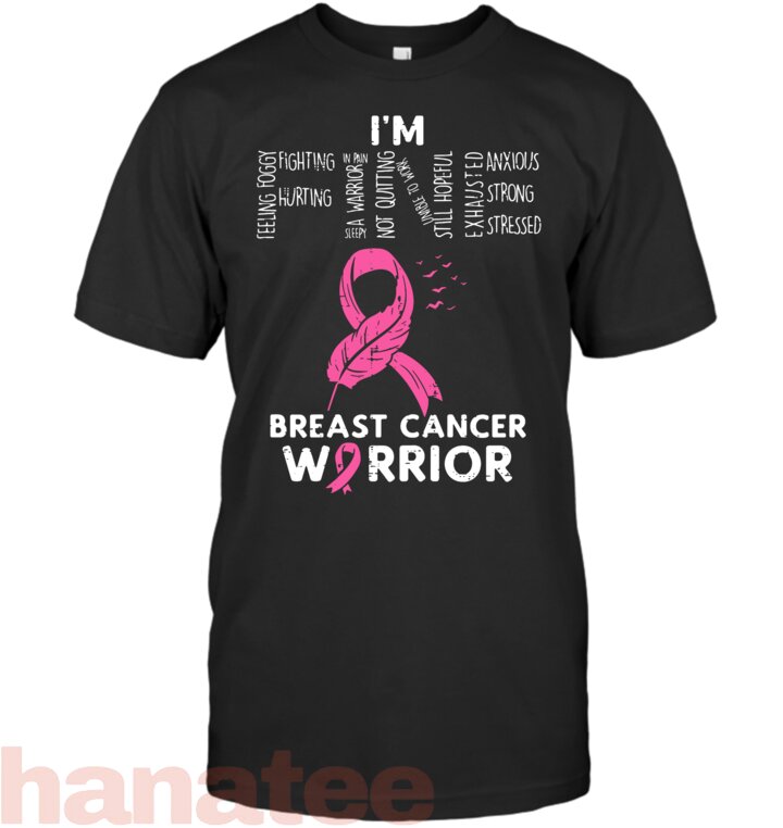 Im Fine Breast Cancer Warrior