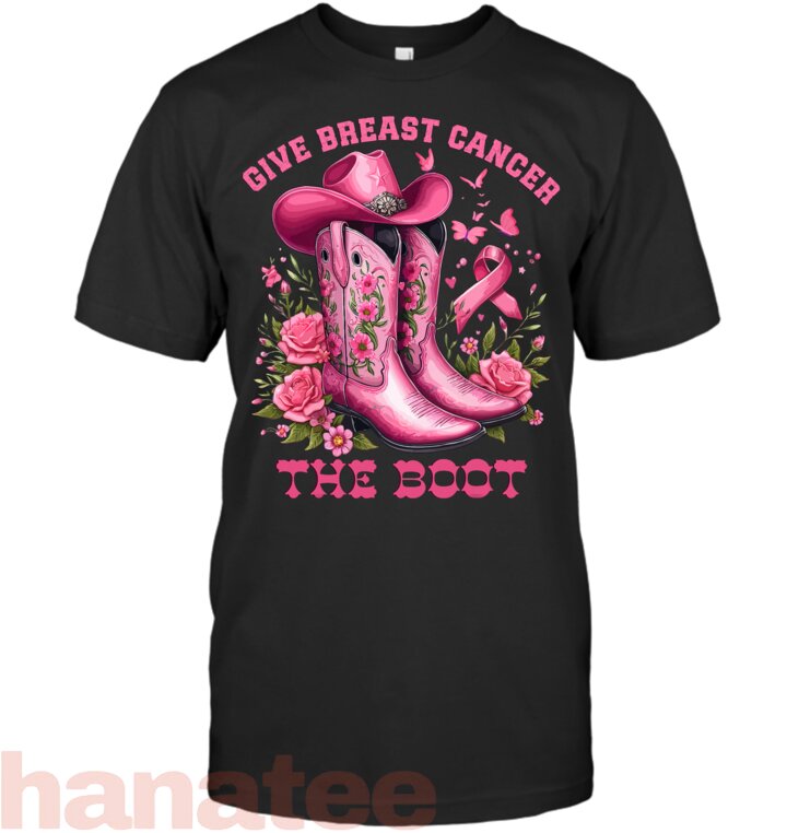 Give Breast Cancer The Boot