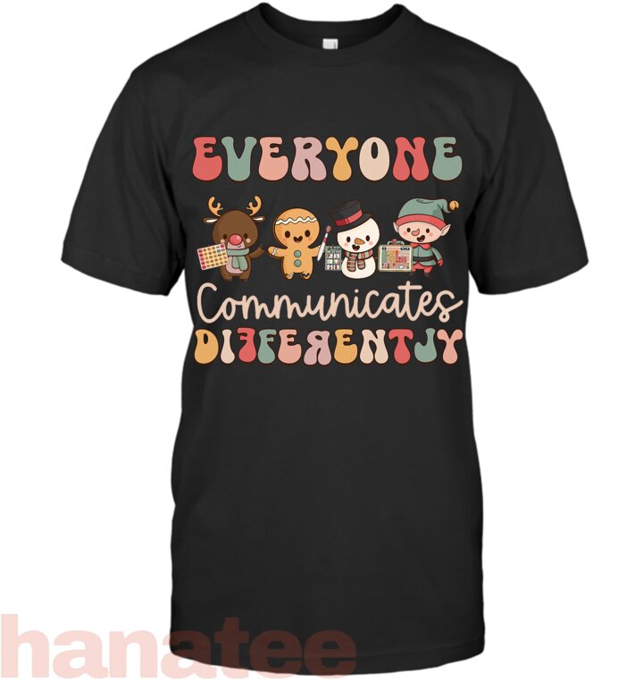 Everyone Communicates Differently Autism Awareness