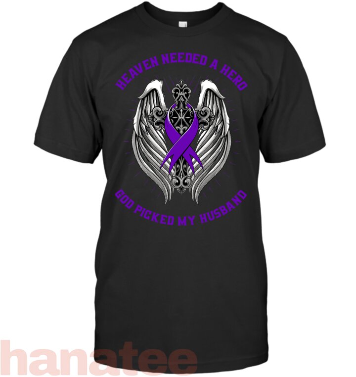 Heaven Needed a Hero God Picked My Husband Alzheimers Gifts T-Shirt
