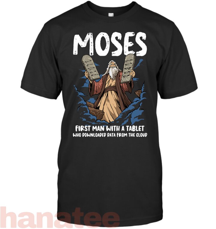 Funny Moses Shirt Christian Humor Bible Gospel Data Cloud T-Shirt