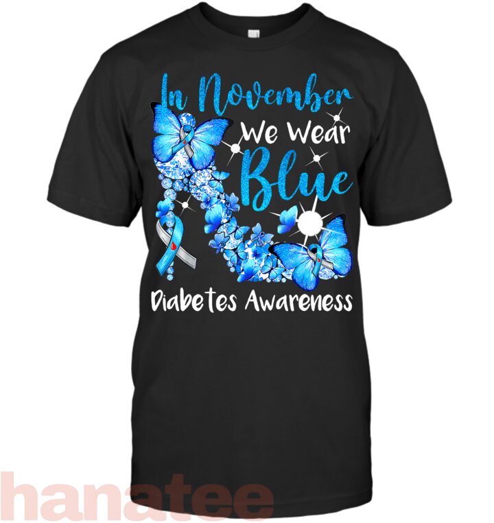 In November We Wear Blue Butterflies Diabetes Awareness