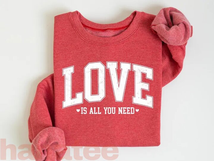 Love All You Need Valentine’s Day